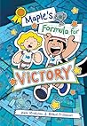 Maple's Formula for Victory by Kate   McMillan