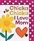 Chicka Chicka I Love Mom (C...