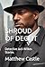 SHROUD OF DECEIT: Detective...