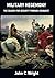 Military Hegemony: The Search for Security Through Conquest