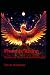 Phoenix Rising by Stevie Hostetter Phoenix Rising by Stevie Hostetter