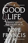 A Good Life: 15 E...