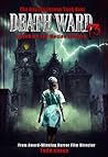 Death Ward 13 by Todd Nunes