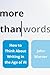More Than Words: How to Thi...