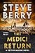 The Medici Return (Cotton Malone, #19)