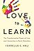 Love to Learn: The Transfor...