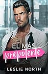 El más prepotente by Leslie North