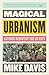Magical Urbanism: Latinos Reinvent the US City