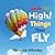 Look Up High! Things That Fly (Big, Little Concepts, 6)