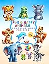 Fun & Happy Animals Coloring Book for Kids: Easy Coloring Pages with Cute Baby Animals for Girls and Boys