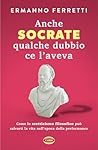 Anche Socrate qua...