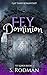 Fey Dominion (Fey Lords #2)