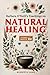 Barbara O'Neill's Teachings on Natural Healing by Roberta Lane