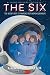 The Six -- Young Readers Edition: The Untold Story of America's First Women Astronauts