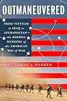 Outmaneuvered: Am...