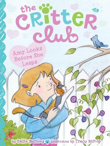 Amy Looks Before She Leaps (The Critter Club)