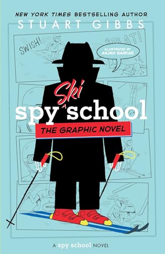 Spy Ski School the Graphic Novel (Spy School Graphic Novels)