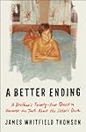 A Better Ending: ...