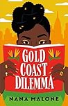 Book cover for Gold Coast Dilemma: A Novel