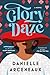 Glory Daze: A Glory Broussard Mystery (Glory Broussard Mysteries)