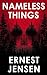 Nameless Things