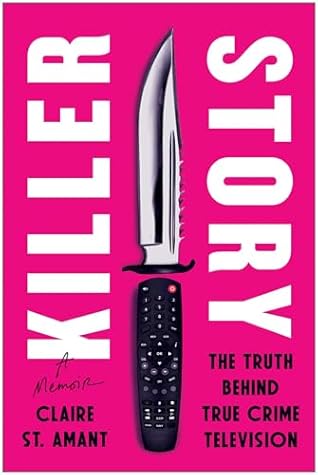 Killer Story: The Truth Behind True Crime Television