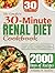 The Complete 30-Minute Renal Diet Cookbook by Amanda K. Sanders