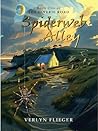 Spiderweb Alley by Verlyn Flieger