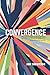 Convergence: Why Jesus need...