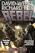 Rebel (Ascent to Empire #2)