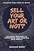 Sell Your Art or Not?