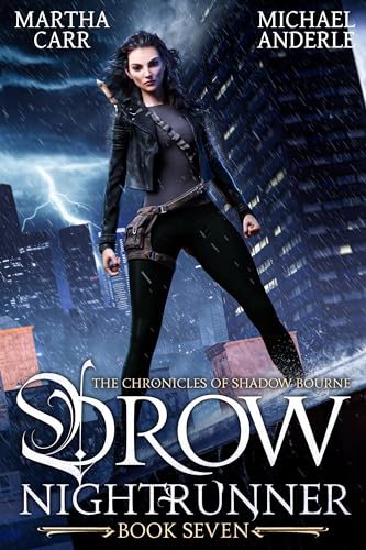 Drow Nightrunner (The Chronicles of Shadow Bourne #7)
