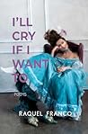 I'll Cry If I Wan...