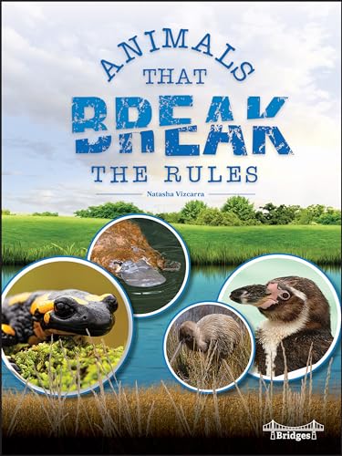 Animals That Break the Rules Kids Book, Books for Kids 8-12 About Unique Animals (Nature's Rule Breakers Book Series)