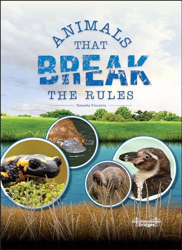 Animals That Break the Rules Kids Book, Books for Kids 8-12 About Unique Animals (Nature's Rule Breakers Book Series)