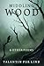 Middling Wood: & Other Poems