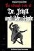 The Strange Case of Dr. Jekyll and Mr. Hyde - Original Version (1886)