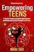 Empowering Teens: A Parent’...