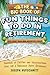 The Big Book of Fun Things to Do in Retirement by JOSEPH HUFSCHMITT