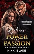 Between Power and Passion