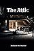 The Attic
