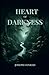 Heart of Darkness