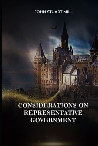 Considerations on Representative Government