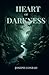 Heart of Darkness