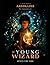 THE YOUNG WIZARD by Aaron Loeb
