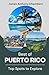 Best of Puerto Rico: Top Sp...