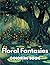 Floral Fantasies Coloring B...