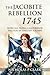 The Jacobite Rebellion 1745...