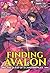Finding Avalon: The Quest o...