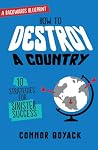 How to Destroy a ...